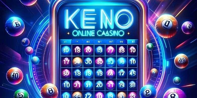 Mẹo nhỏ để tối ưu cơ hội thắng trong keno tại 11bet